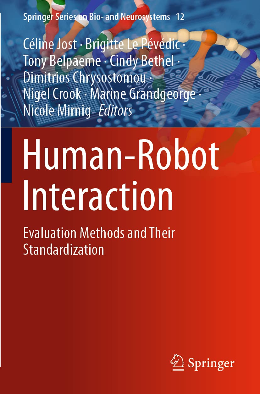 Human-Robot Interaction: Evaluation Methods and Their Standardization