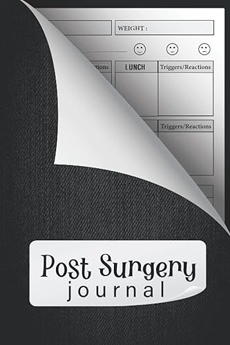 Post Surgery Journal: Pain And Symptom Tracker, Daily Irritation Assessment Diary, Mood, Sleep, journal for surgery recovery and surgery patient