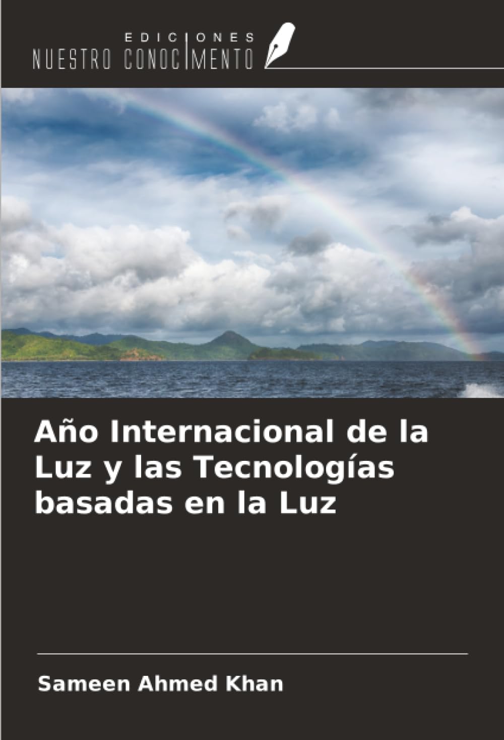 Año Internacional de la Luz y las Tecnologías basadas en la Luz