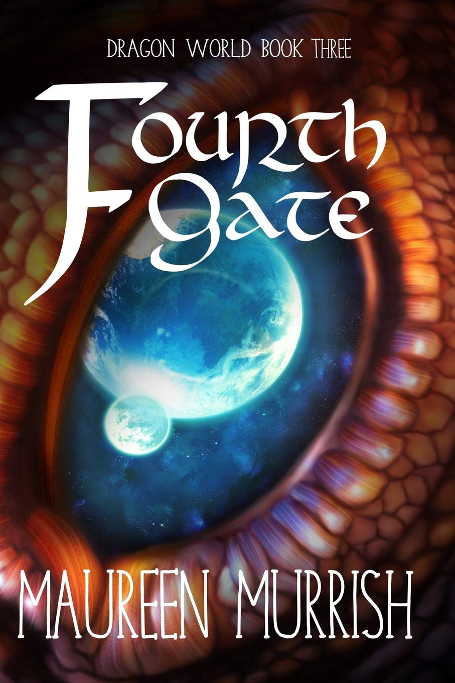 The Fourth Gate: A fantasy Adventure of Dragons, Sorcery, Elves and Goblins
