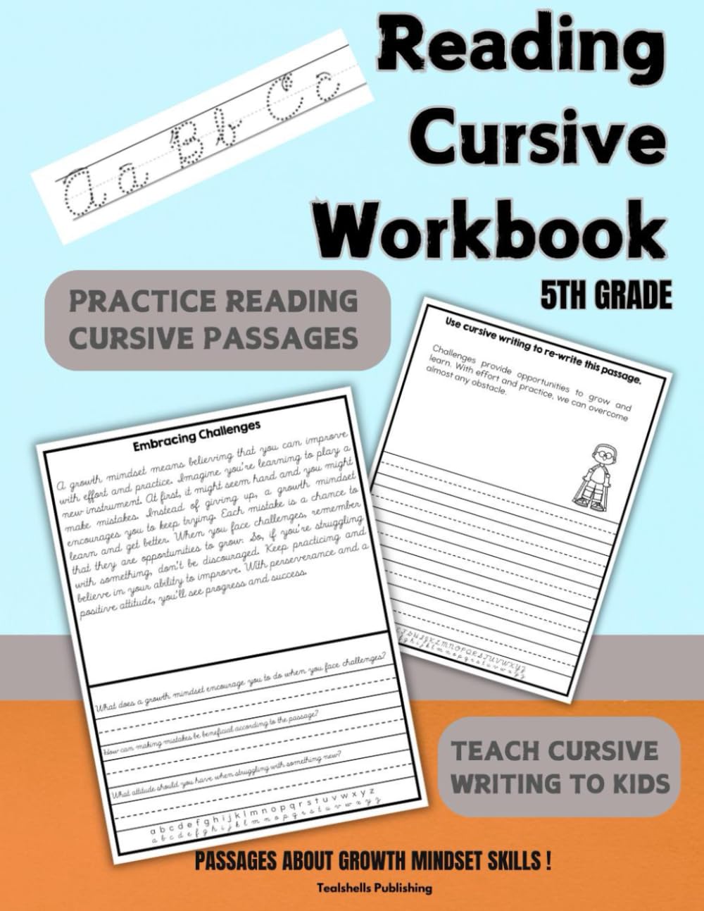 Reading Cursive Workbook 5th Grade: Teach Cursive Writing to Kids and Practice Reading Cursive Passages