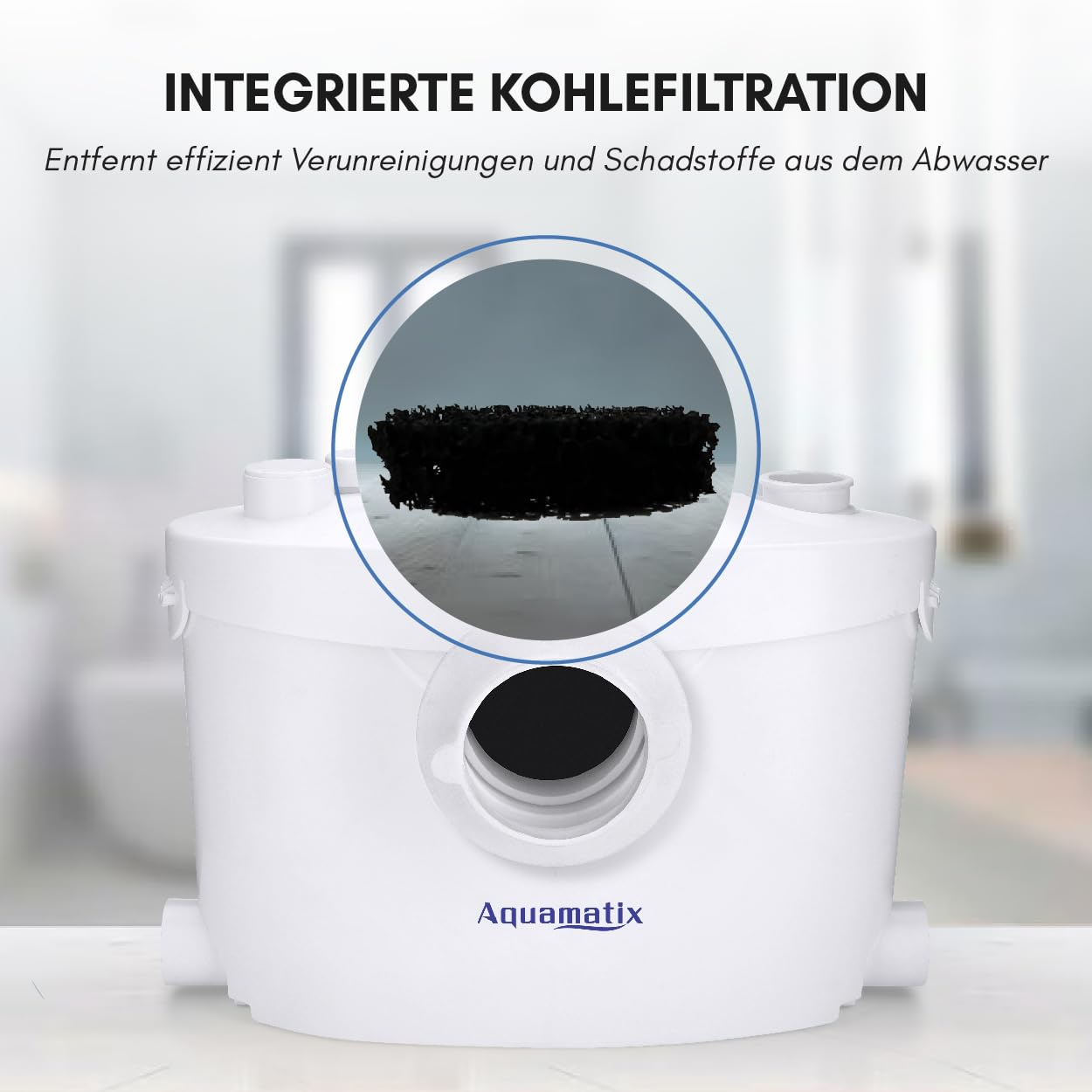 Hebeanlage Abwasserpumpe Aquamatix 3/1 400W Kohlefilter Abnehmbare Serviceplatte