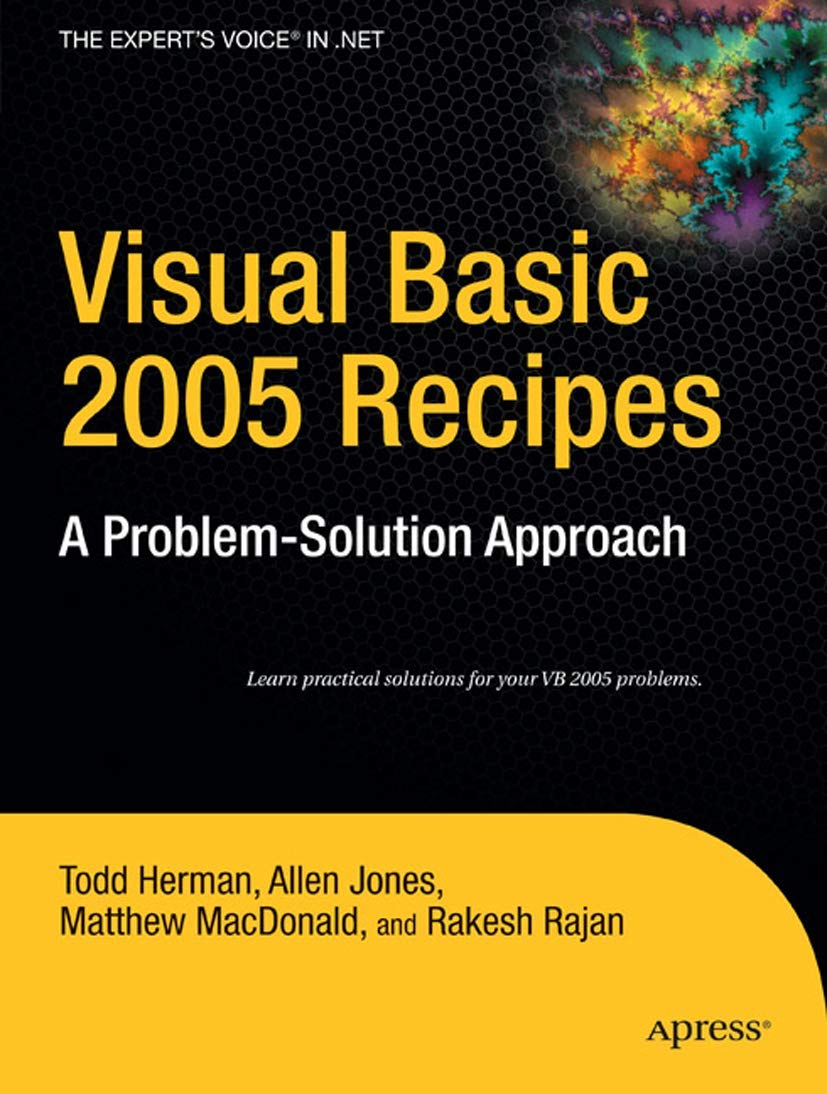 Visual Basic 2005 Recipes: A Problem-Solution Approach (Expert's Voice in .NET)