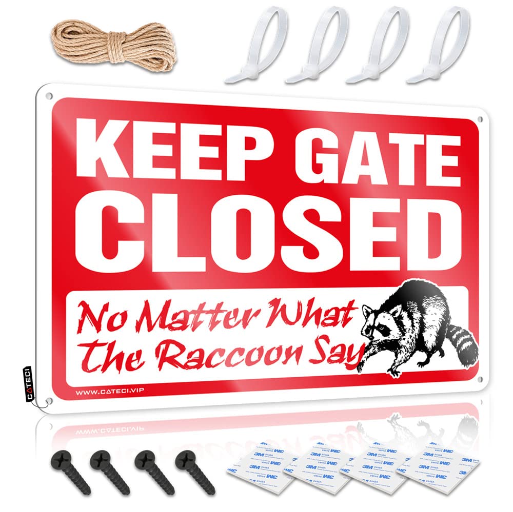 STWNVOITV Man Cave Decorations Keep Gate Closed No Matter What The Raccoon Say Sign Tin Sign Metal Man Cave Decorations(30X40CM)