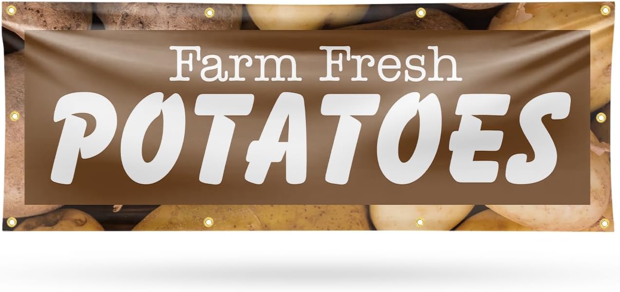Farm Fresh Potatoes Banner Sign 48 Inch x 96 Inch | 13 oz Vinyl with Metal Grommets | Heavy-Duty Single-Sided Outdoor Durable Printed High-Quality Weatherproof | Made in the USA