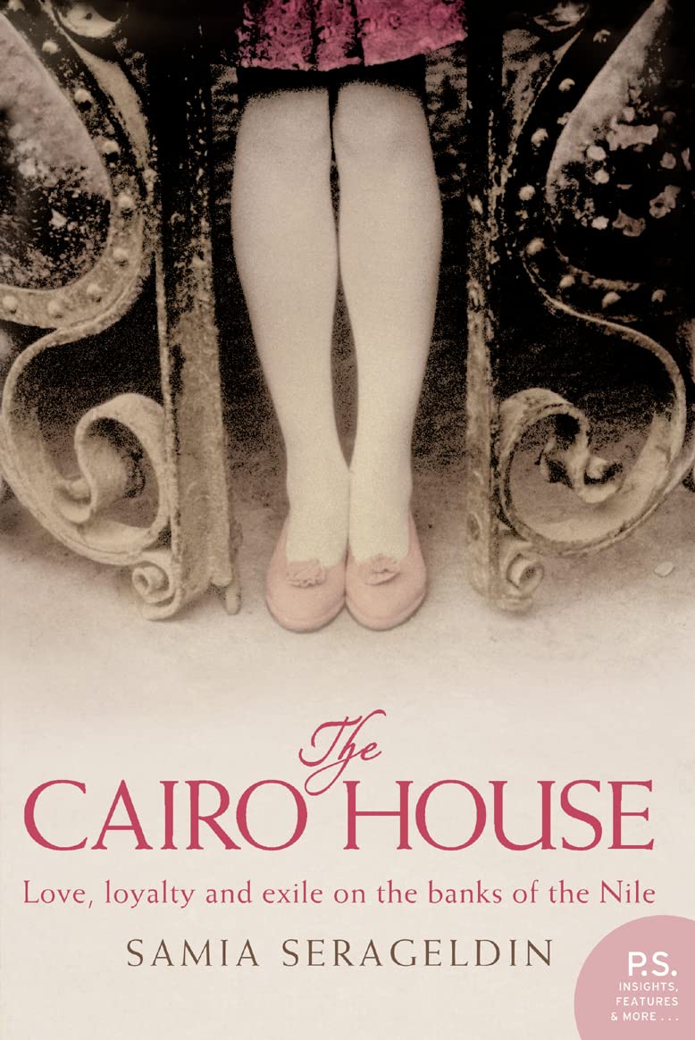 THE CAIRO HOUSE: A Gripping Historical Novel of a Family Caught Between Tradition and Modernization