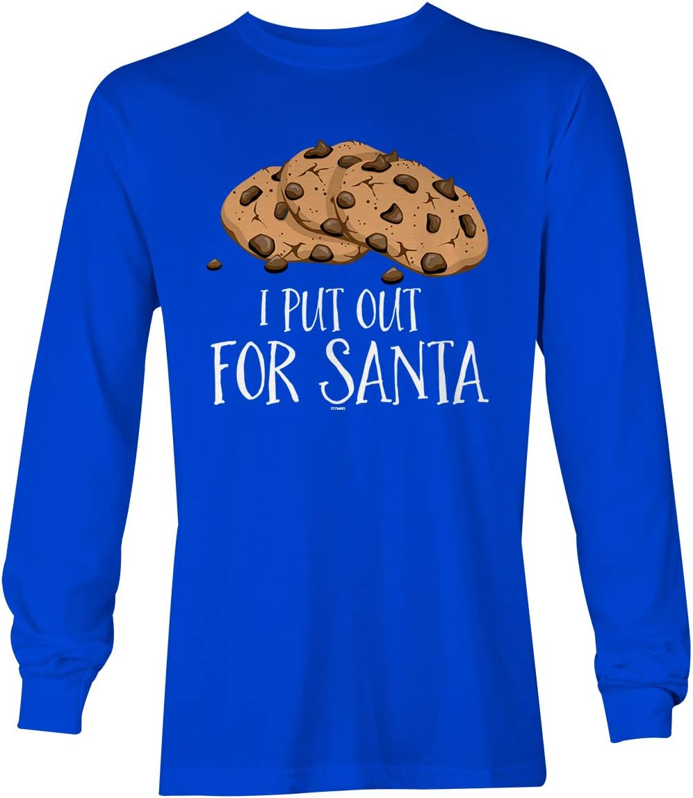 I Put Out for Santa - Funny Xmas Cookies Unisex Long Sleeve Shirt