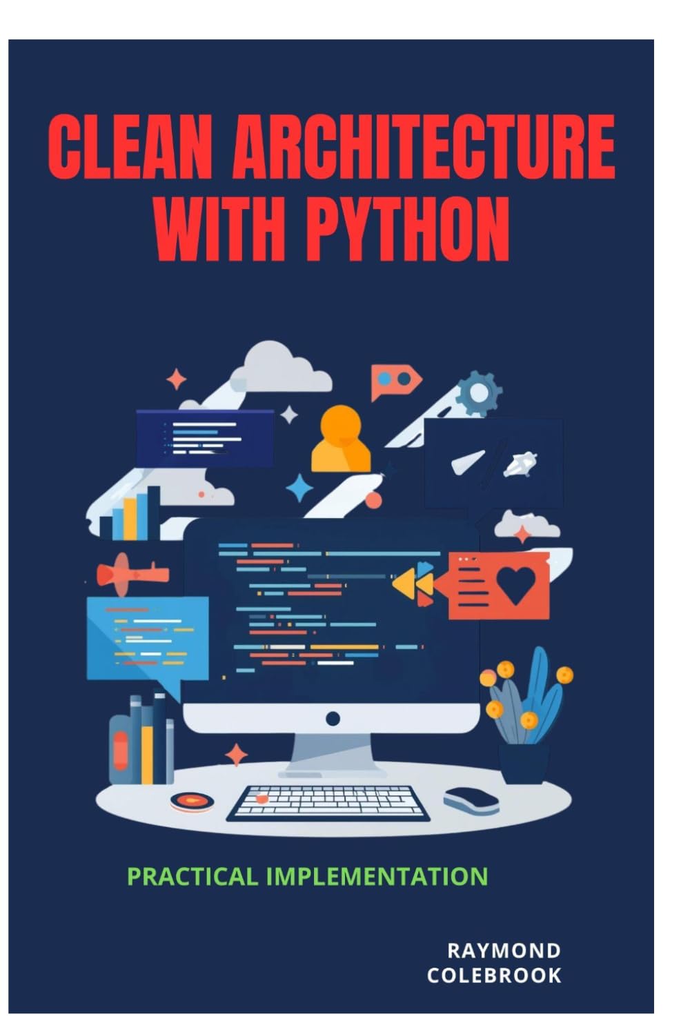 Clean Architecture with Python: Practical Implementation