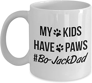 Funny Novelty Coffee Mug for Men and Women Funny Ceramic Coffee Mug Bo Jack Dad Mug Bo Jack Gift Bo Jack Dog Dad My Kids Have Paws Hash Tag... Gift Ideas 11 Oz