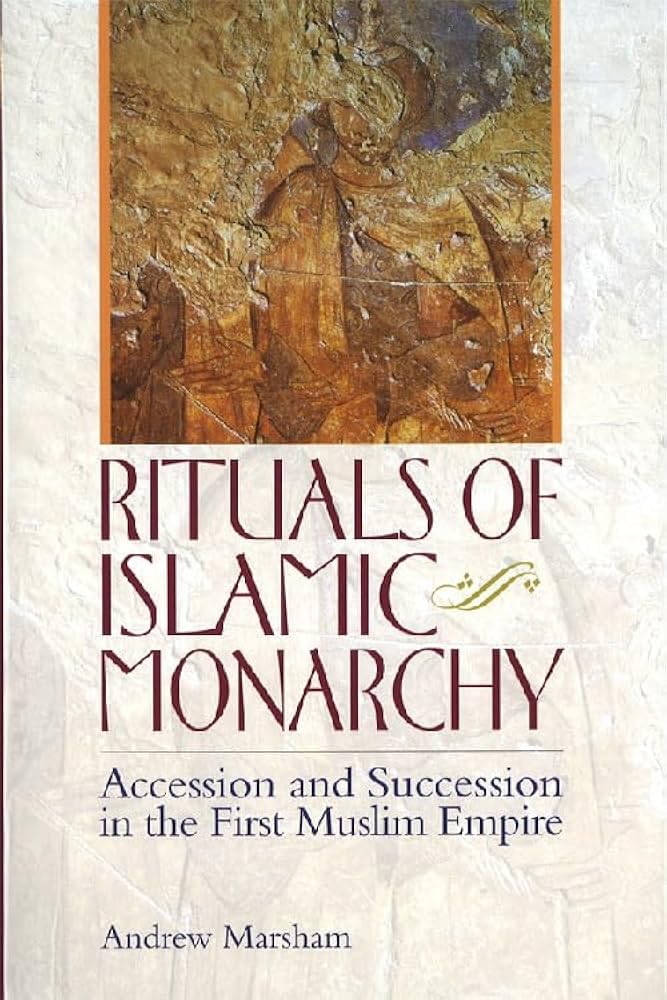 Buy Rituals of Islamic Monarchy — BookShops.in