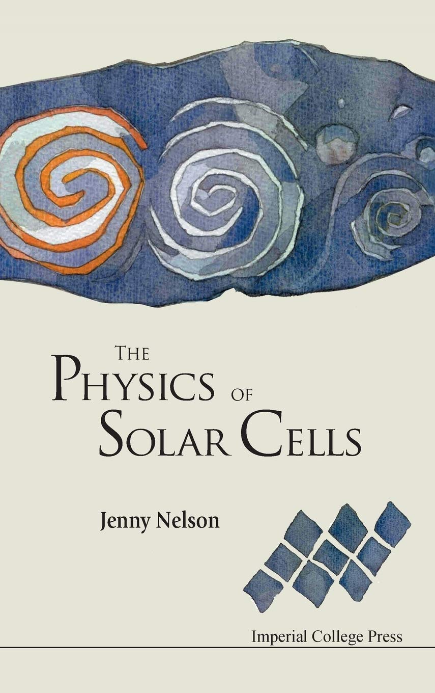 Physics of solar cells, the