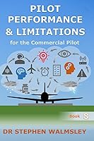 Vista 1 de Pilot Performance & Limitations for the Commercial Pilot (Aviation Books Commercial Pilot Series)