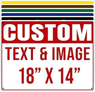 Custom Signs Outdoor Metal, Personalized Sign for Home Office Business, 18"x14" UV Printed Solid Aluminum, Delivery Sign, Street Signs Customized, Create A Sign, Make Your Own Sign