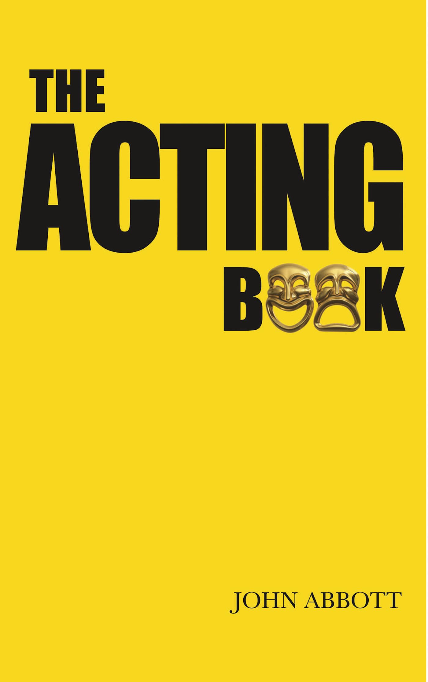 The Acting Book (Nick Hern Books) - John Abbott