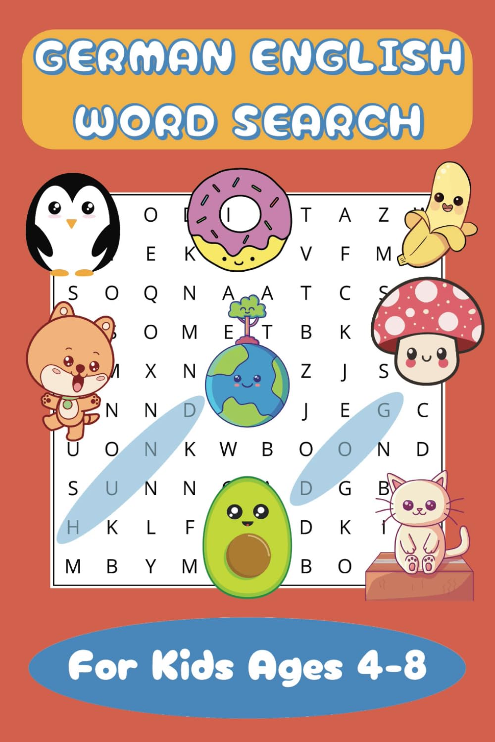 German English Word Search Puzzle Book: Easy Bilingual German and English Language Word Search For Kids Ages 4-8