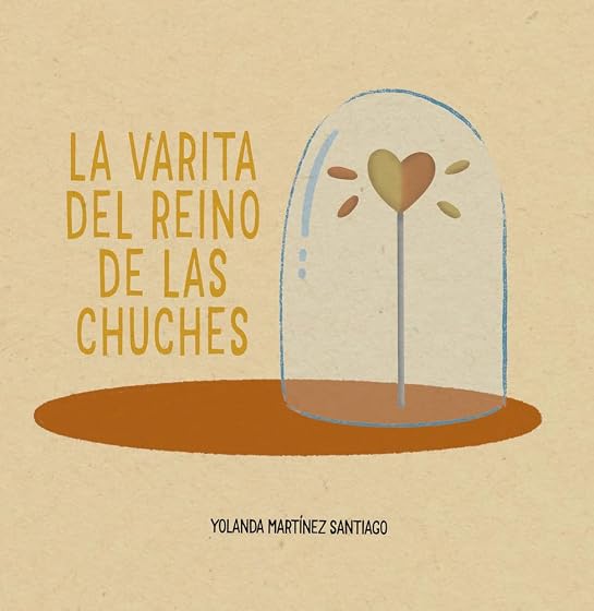 LA VARITA DEL REINO DE LAS CHUCHES