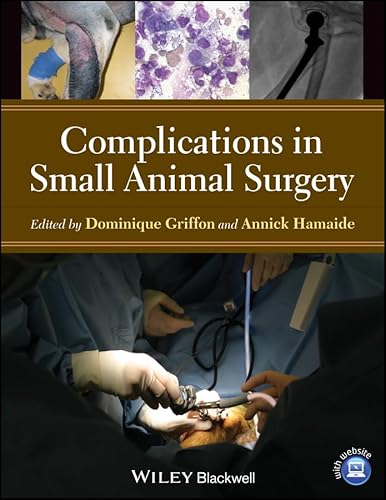 Complications in Small Animal Surgery