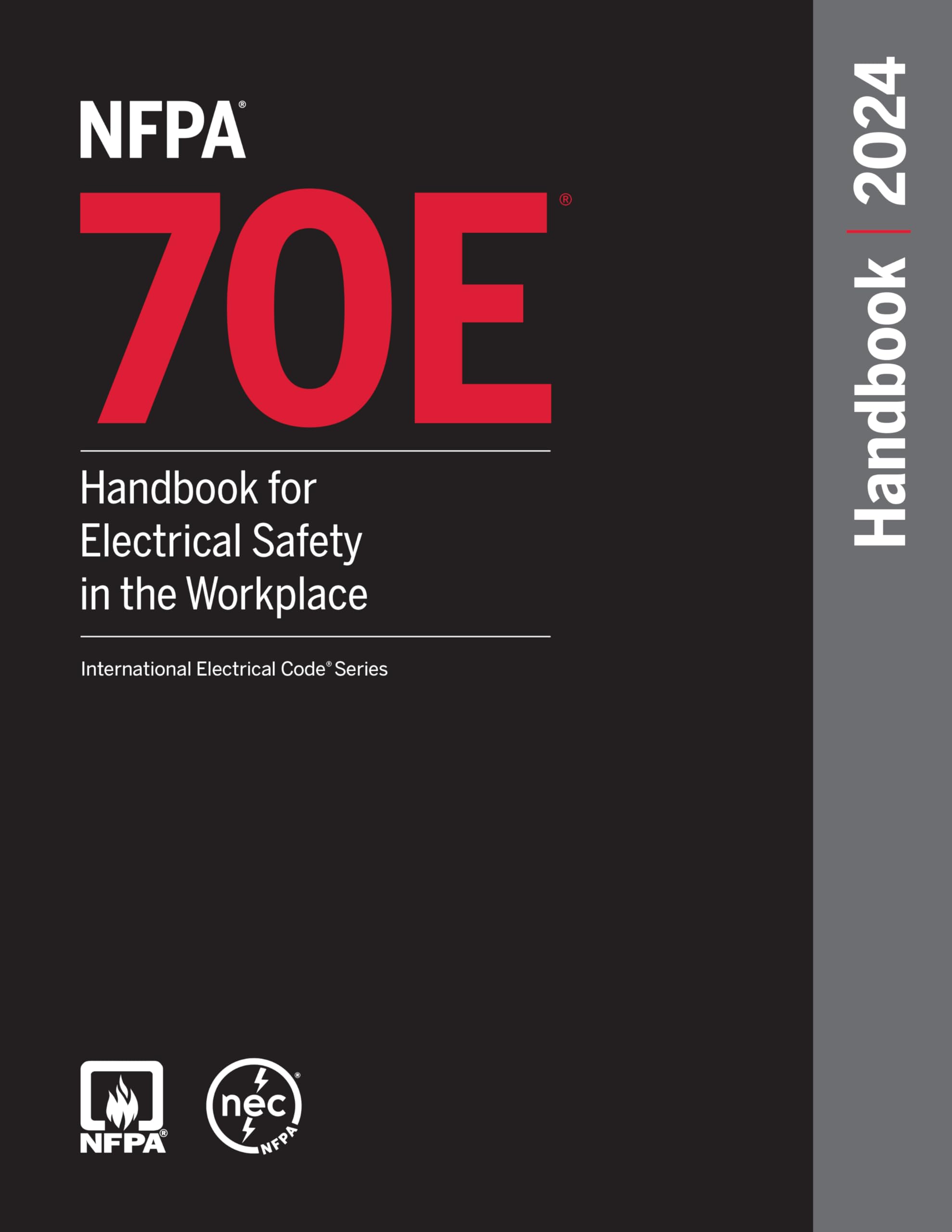 Buy NFPA 70E, Handbook for Electrical Safety in the Workplace, 2024