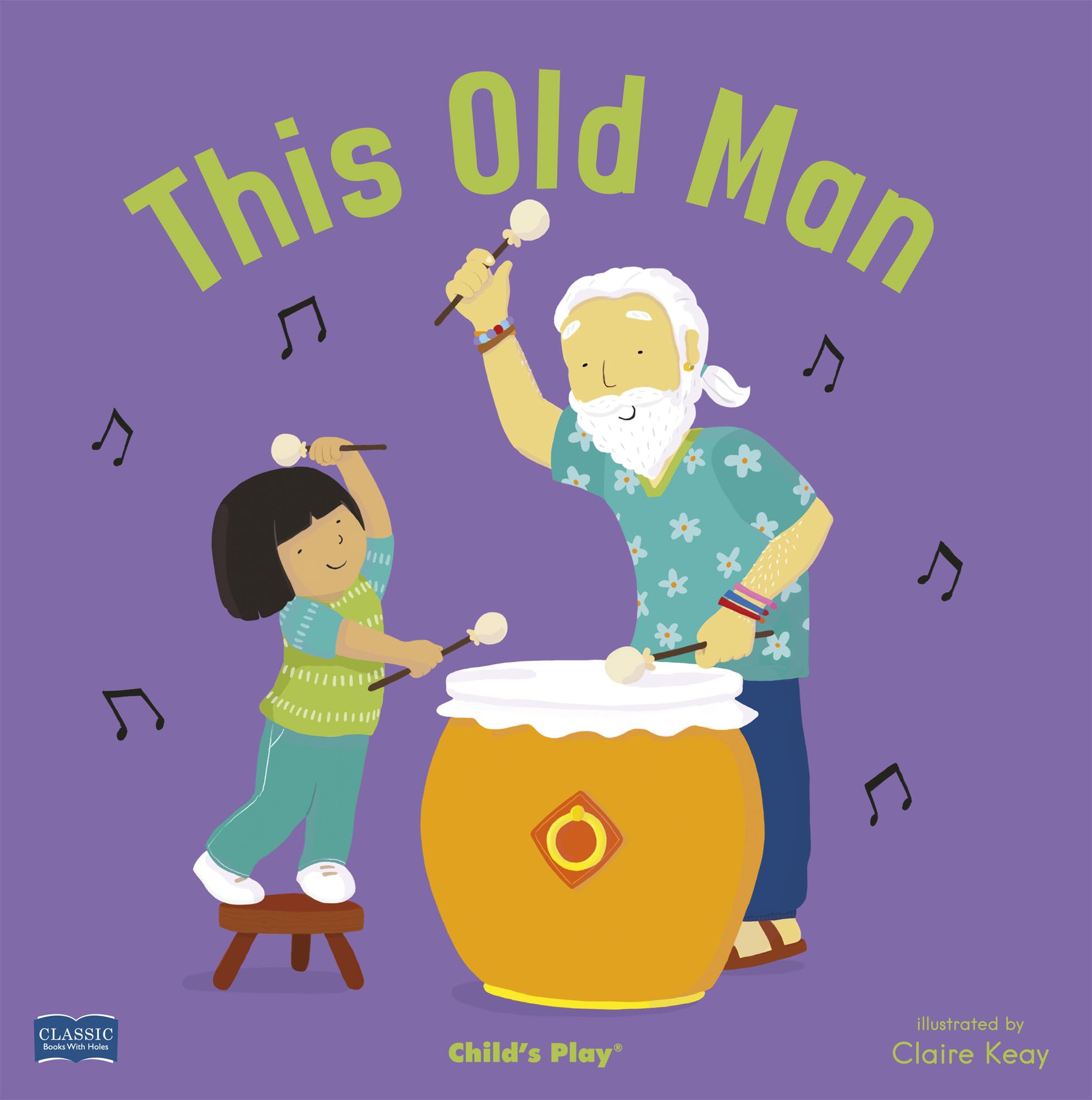 This Old Man by Claire Keay PAPERBACK 9781786281760