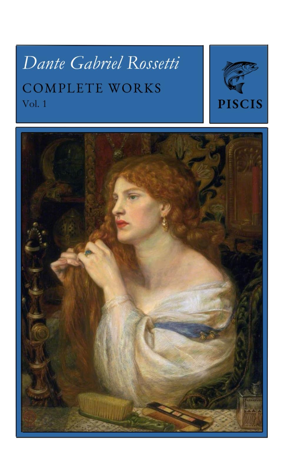Complete poetical works of Dante Gabriel Rossetti 1