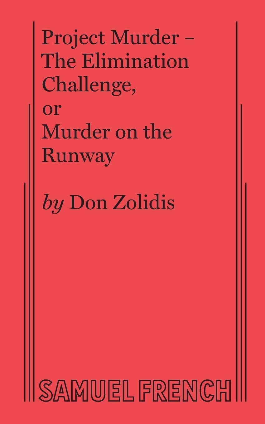 Project Murder - The Elimination Challenge, or Murder on the Runway