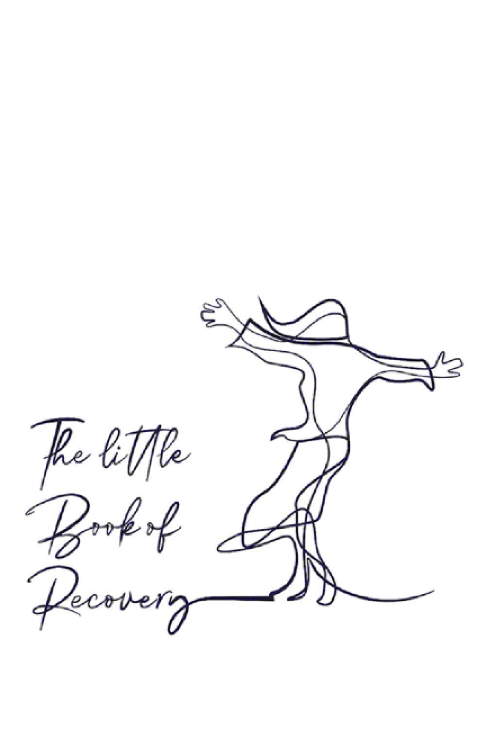 The Little Book of Recovery (Poetry for the mind.)