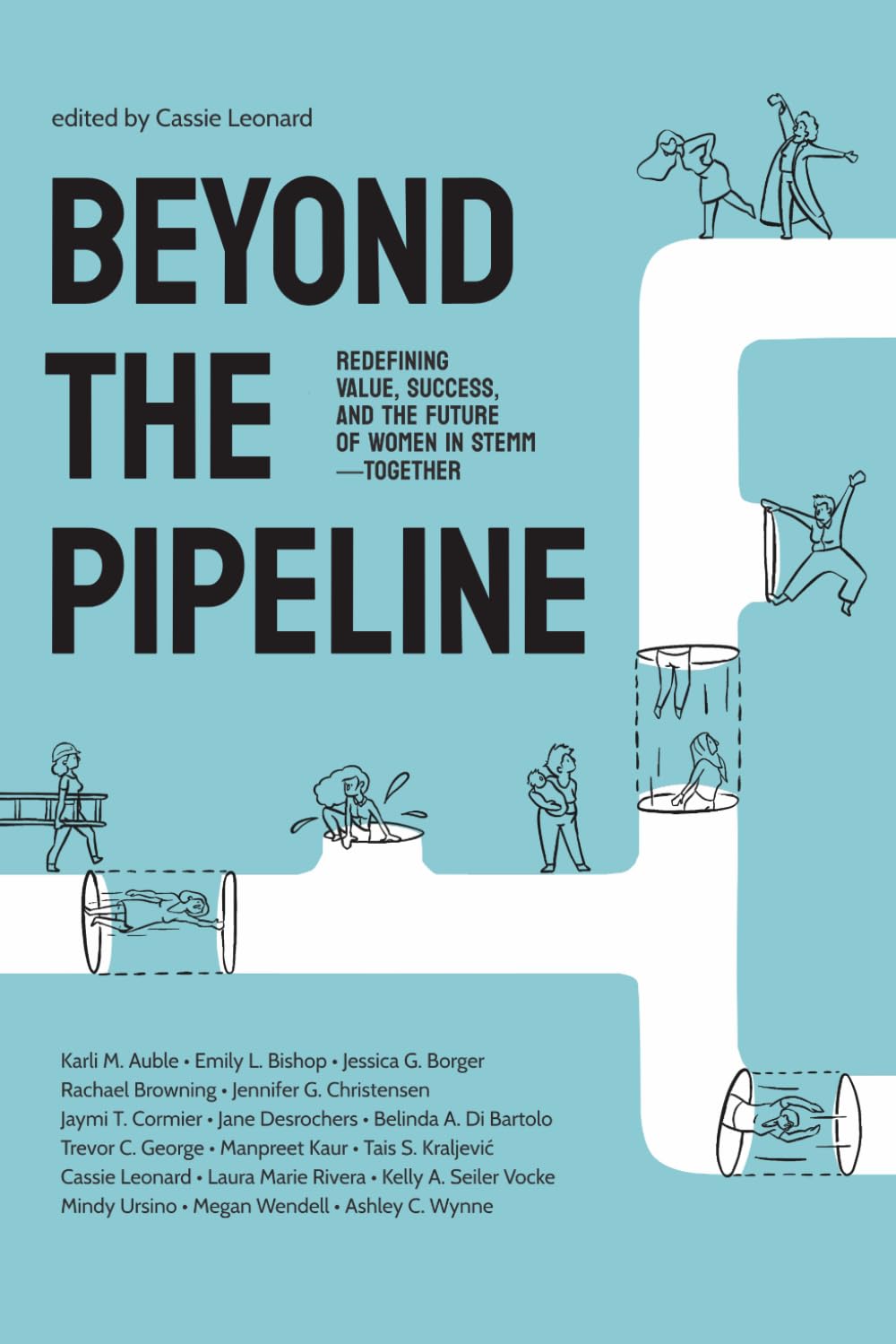 Beyond the Pipeline: Redefining Value, Success, and the Future of Women in STEMM—Together