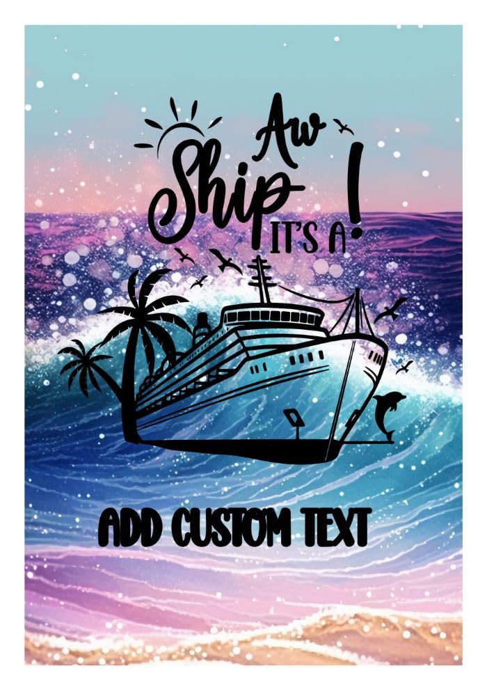 Krista Custom CreationsPersonalized Custom Aw Ship It's a, Magnetic Cruise Door Sign Banner, Large Ship Door Decoration for Stateroom, Vacation, Birthday, Anniversary, girls trip, family adventure, Holiday, Flag Magnet
