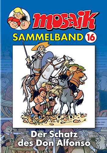 Amazon MOSAIK Sammelband 16. Der Schatz des Don Alfonso In