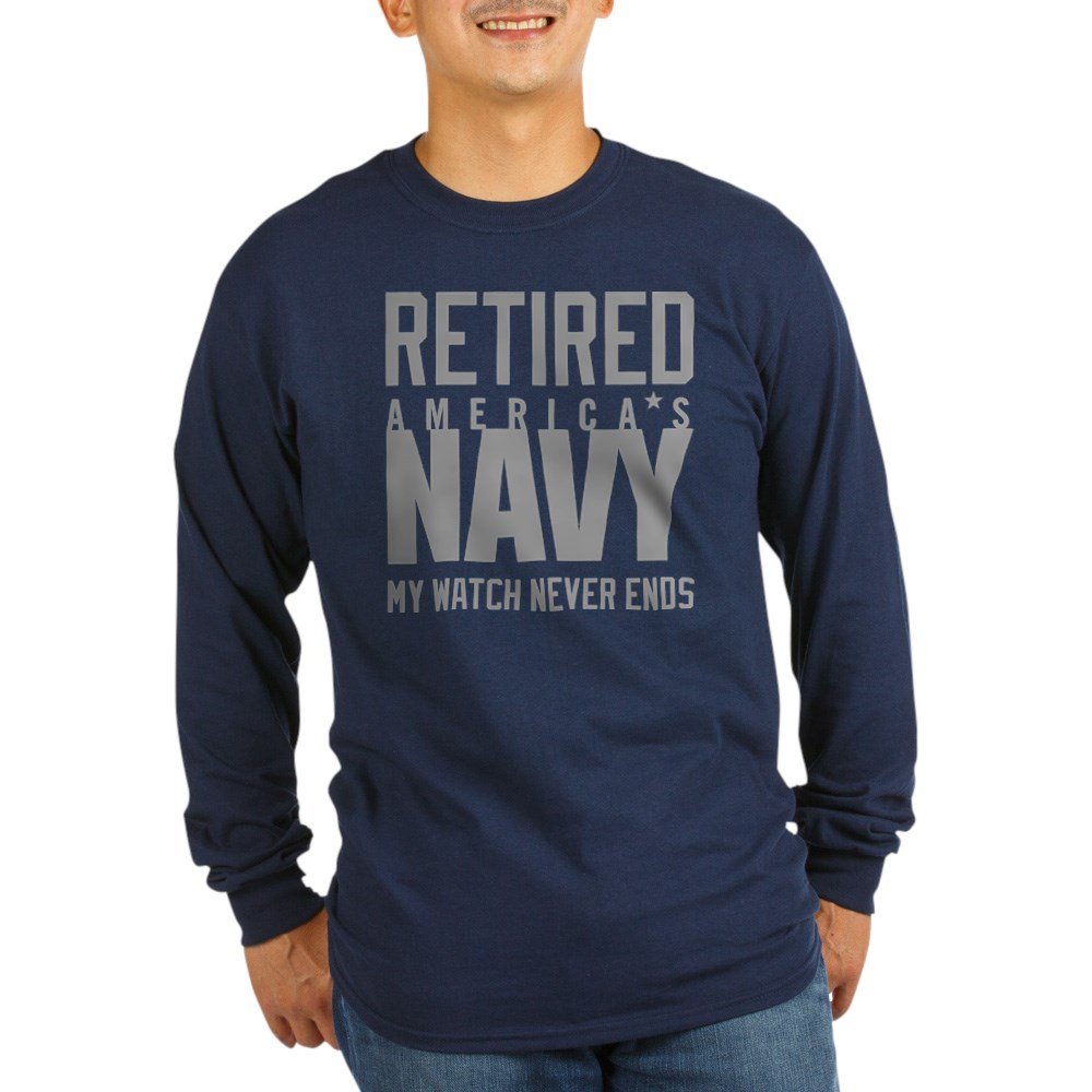 CafePress US Navy Retired Not Decom Long Long Sleeve T