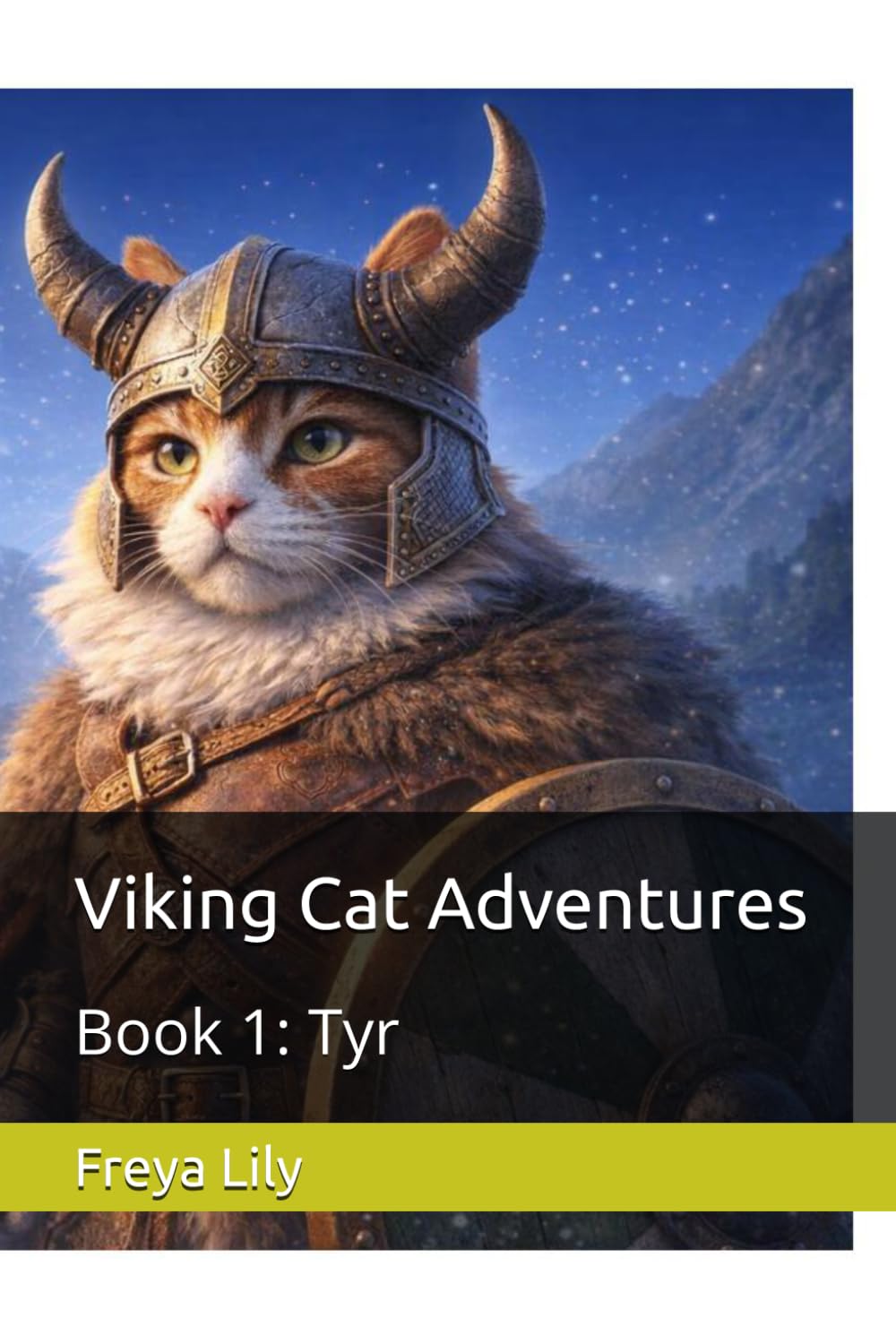 Viking Cat Adventures: Book 1: Tyr