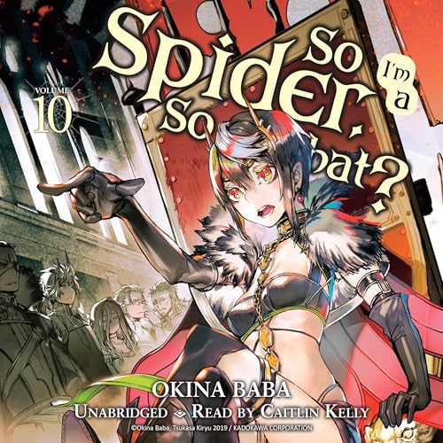 So I'm a Spider, So What?, Vol. 10 by Okina Baba, Jenny McKeon - translator episode artwork