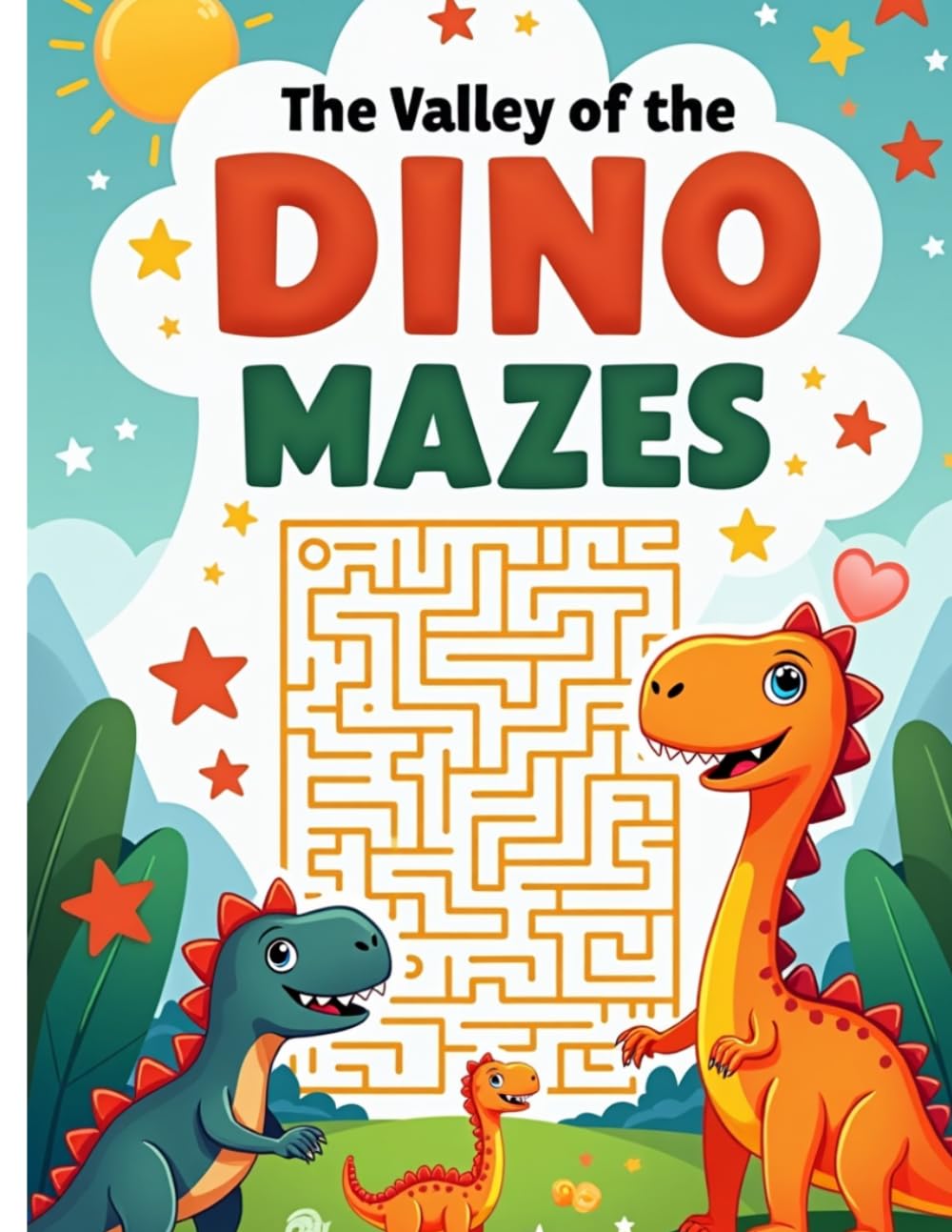 The Valley of the Dino-Mazes: Mazes for Kids