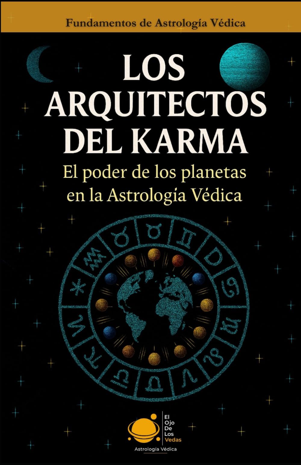 Los Arquitectos del Karma: El poder de los planetas en la Astrología Védica
