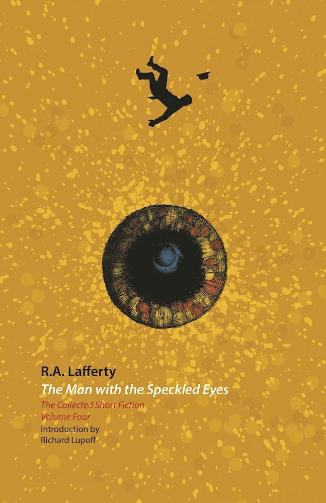 Buy The Man with the Speckled Eyes (The Collected Short Fiction, Volume Four) — BookShops.in