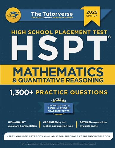 HSPT Mathematics and Quantitative Reasoning: 1,300+ Practice Questions
