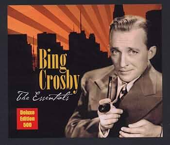 CROSBY,BING - Essentials (Deluxe Edition) - Amazon.com Music