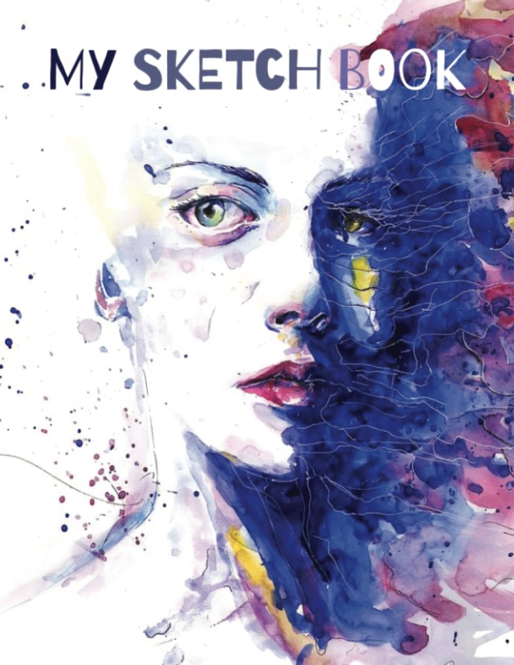Sketch Book: Notebook for Drawing, Writing, Painting, Sketching or Doodling