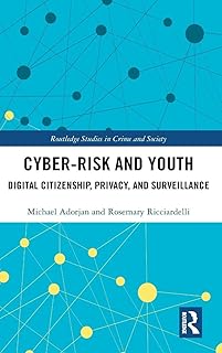 Cyber-risk and Youth (Routledge Studies in Crime and Society)