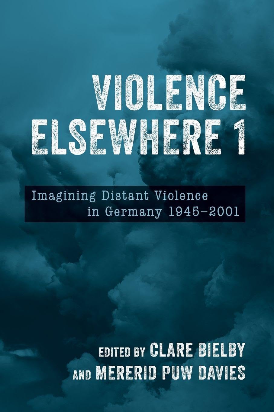 Violence Elsewhere 1 recherche universitaire histoire Allemagne