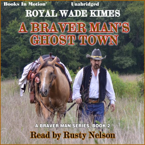 Cover art for A Braver Man's Ghost Town