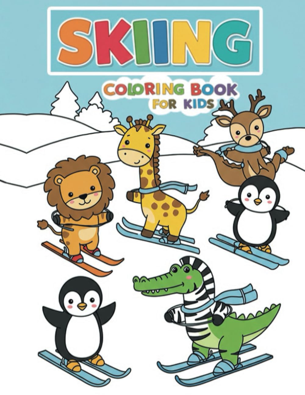 Skiing Coloring Book for Kids Cute Animals Snowboarding: Fun and Adorable Winter Sports Activity Book for Boys & Girls with 50 Unique Pages of Cute Skiing Animals for Young ski Enthusiasts