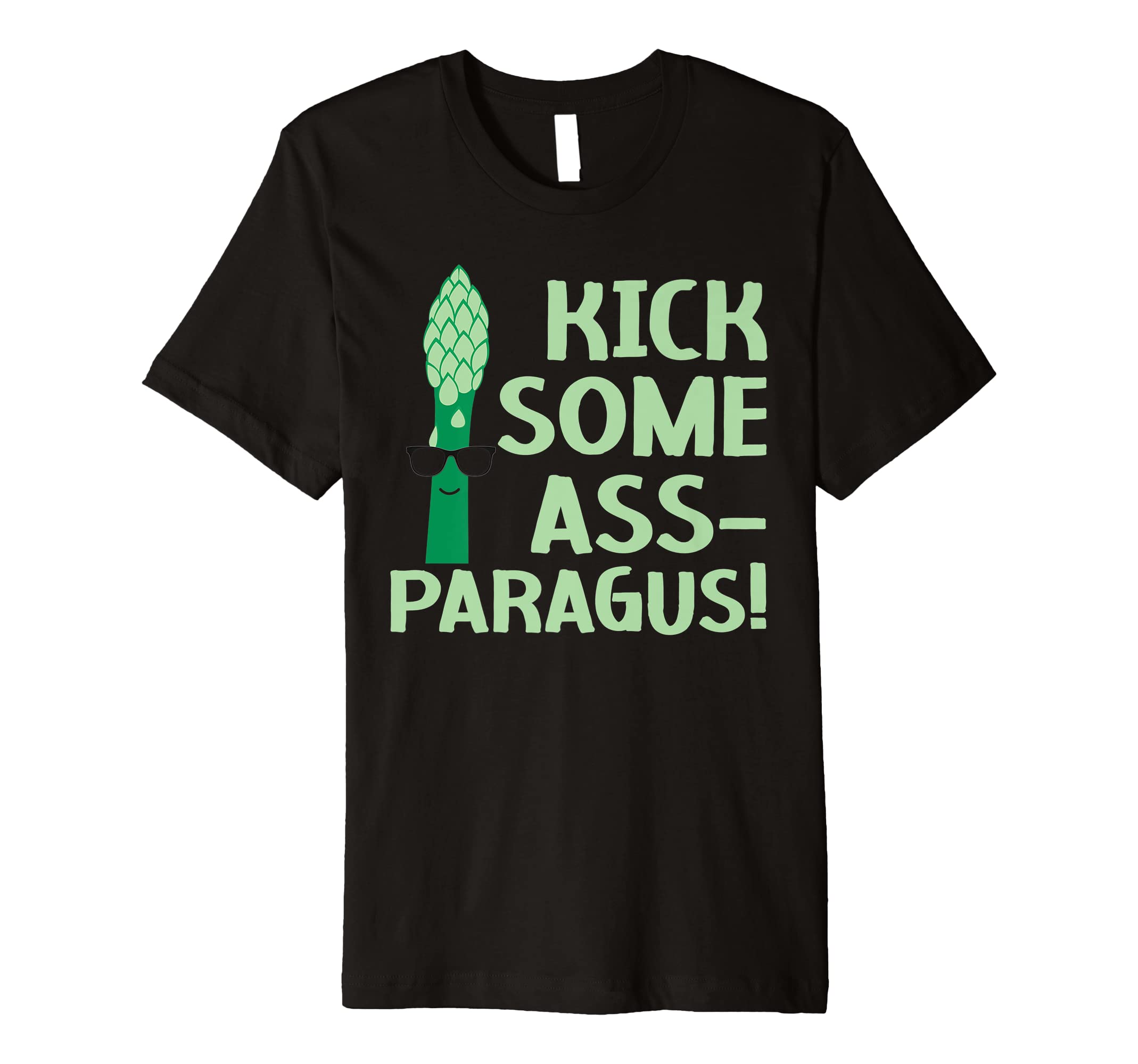 Kick Some Ass-paragus Asparagus Vegetable Vegetarian Premium T-Shirt