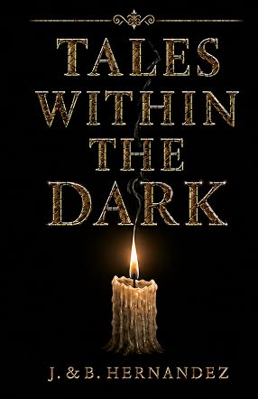 Tales Within the Dark 