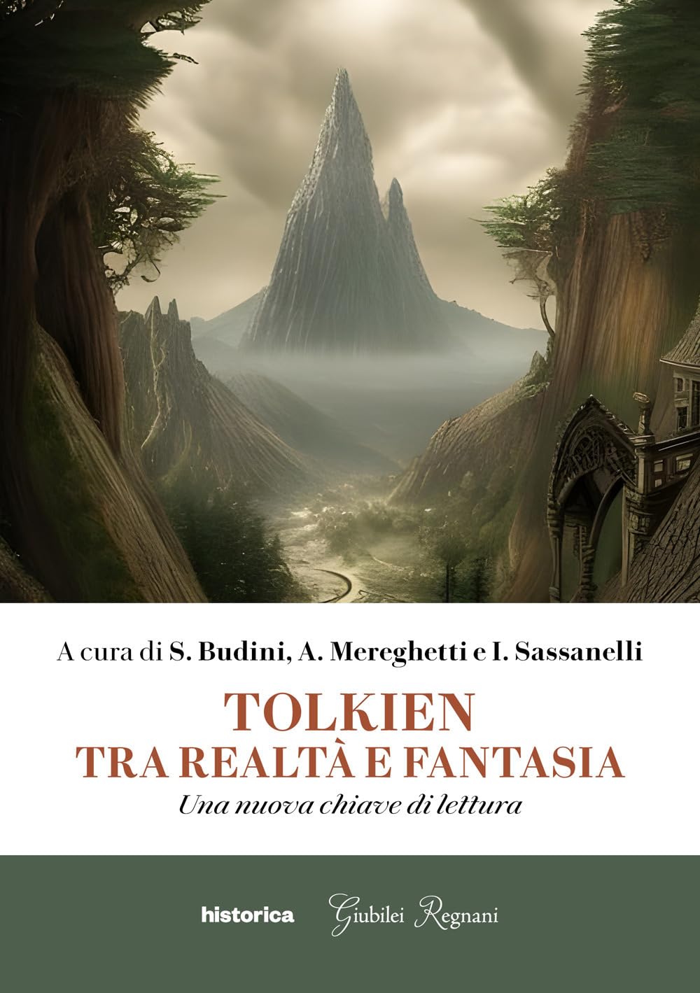 Tolkien Tra Realtà E Fantasia. Una Nuova Chiave Di Lettura - 4