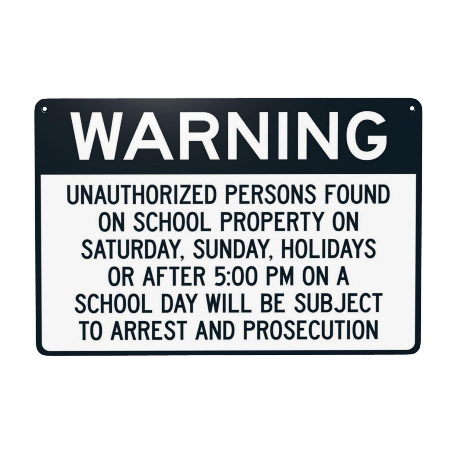 No Unauthorized Persons On School Holidays Vintage Metal Safety Warning Sign 12x8 Inch