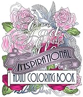 Inspirational Adult Coloring Book: Adult Coloring Book 1532876149 Book Cover
