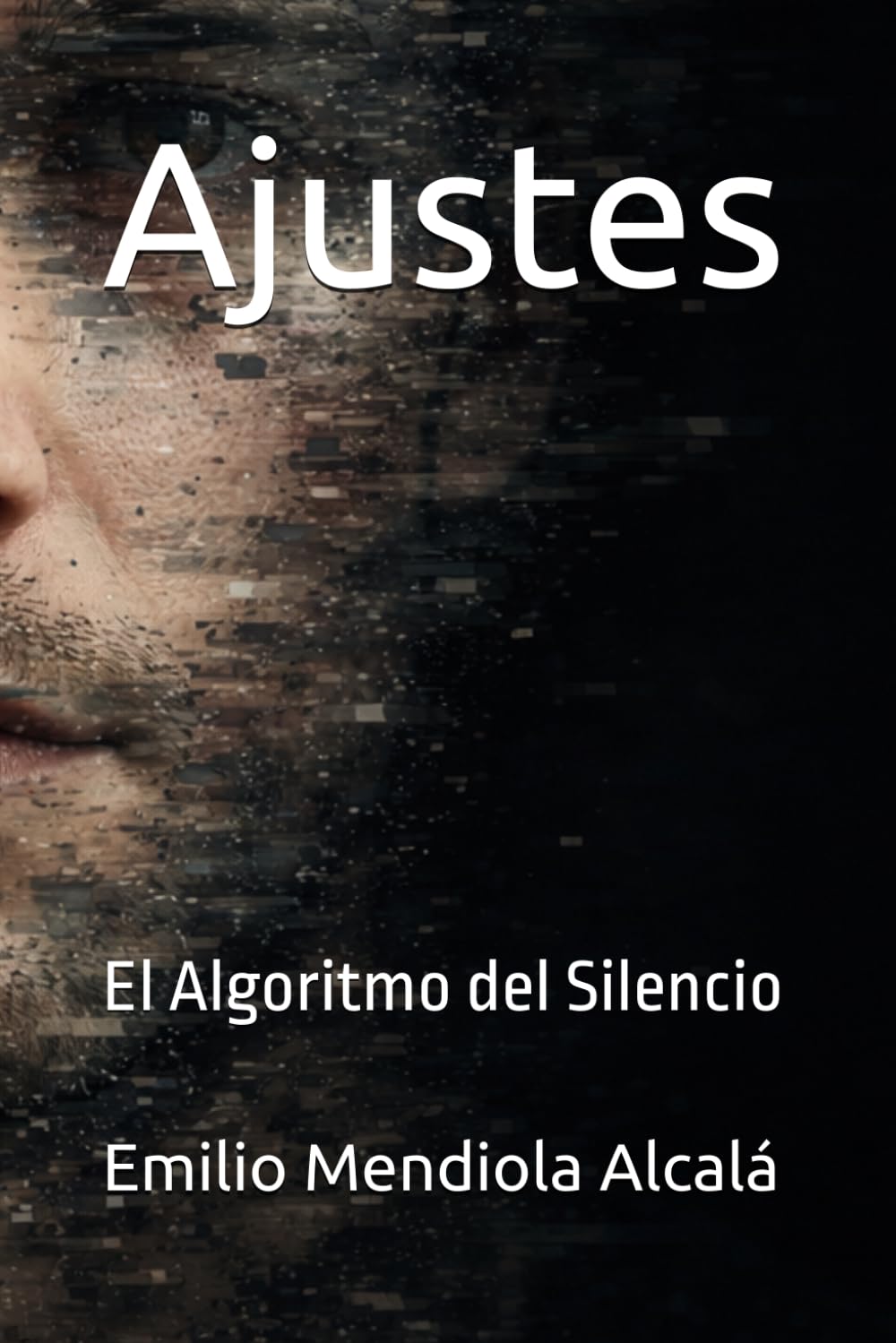 Ajustes: El Algoritmo del Silencio
