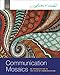 Communication Mosaics: An Introduction to the Field of Communication (Available Titles CengageNOW)