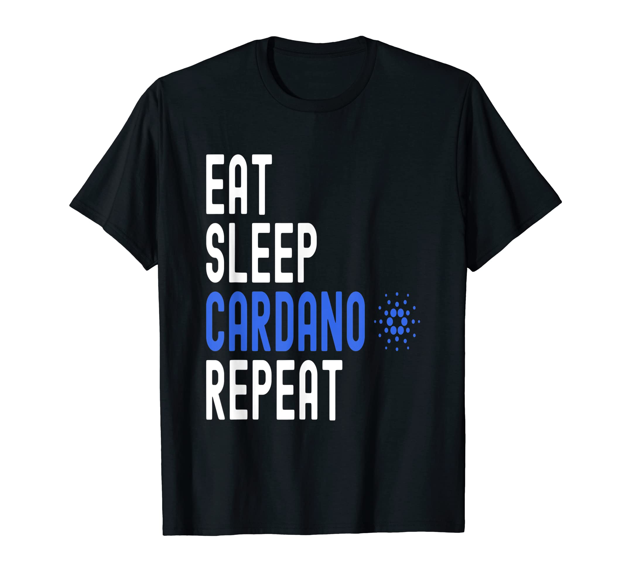 Cardano Crypto Cardano CryptocurrencyT-Shirt